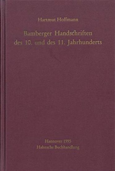 Bamberger Handschriften Des 10. Und Des 11. Jahrhunderts