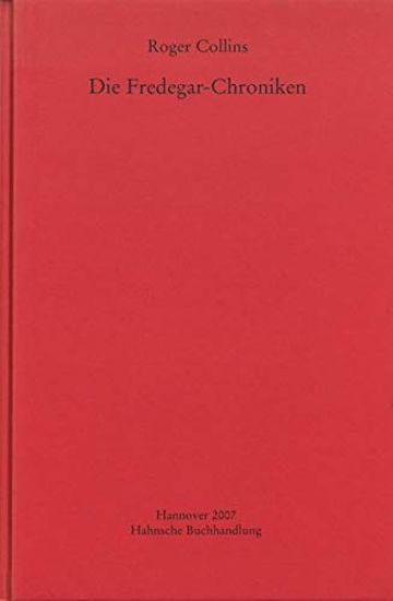 Die Fredegar-Chroniken