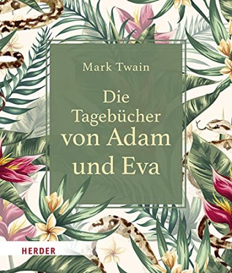 Die Tagebucher Von Adam Und Eva