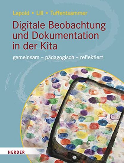 Digitale Beobachtung und Dokumentation in der Kita