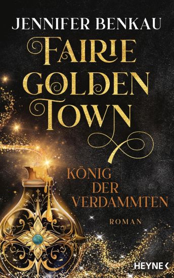 Fairiegolden Town - Der König der Verdammten