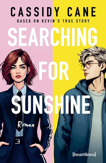Searching for Sunshine - Based on Kevin's True Story