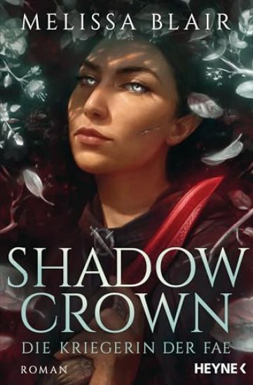 Shadow Crown - Die Kriegerin der Fae