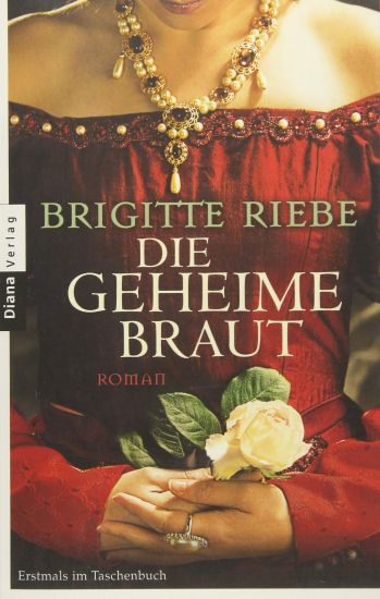 Die geheime Braut