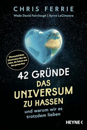 42 Gründe, das Universum zu hassen