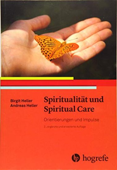 Spiritualität und Spiritual Care