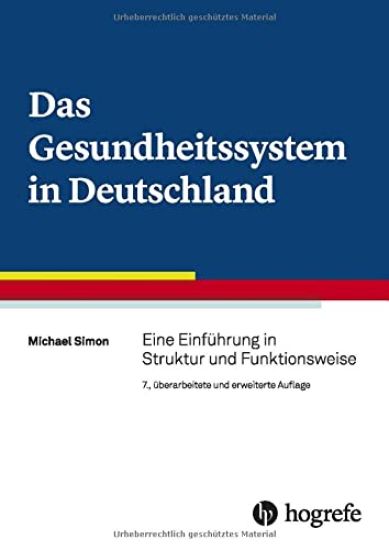 Das Gesundheitssystem in Deutschland