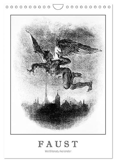 Faust - Weltliteraturkalender (Wandkalender 2026 DIN A4 hoch), CALVENDO Monatskalender