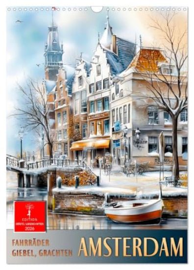 Amsterdam - Fahrräder, Giebel, Grachten (Wandkalender 2026 DIN A3 hoch), CALVENDO Monatskalender