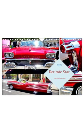 Der rote Star . Oldsmobile Starfire 98 (Wandkalender 2026 DIN A4 quer), CALVENDO Monatskalender