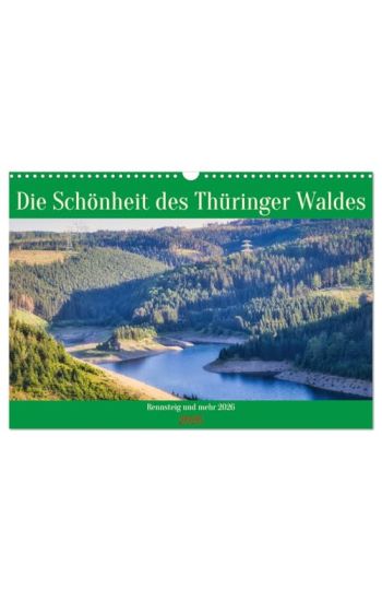 Die Schönheit des Thüringer Waldes (Wandkalender 2026 DIN A3 quer), CALVENDO Monatskalender
