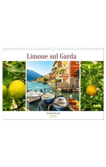 Limone sul Garda - Traumreiseziel (Wandkalender 2026 DIN A3 quer), CALVENDO Monatskalender