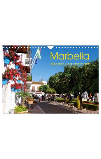 Marbella - Mondän und charmant (Wandkalender 2026 DIN A4 quer), CALVENDO Monatskalender