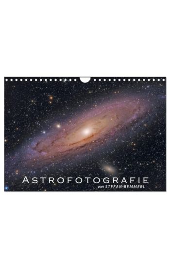 Astrofotografie von Stefan Bemmerl (Wandkalender 2026 DIN A4 quer), CALVENDO Monatskalender