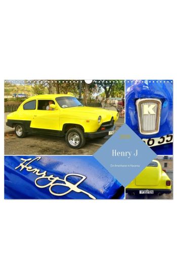 Henry J - Ein Amerikaner in Havanna (Wandkalender 2026 DIN A3 quer), CALVENDO Monatskalender
