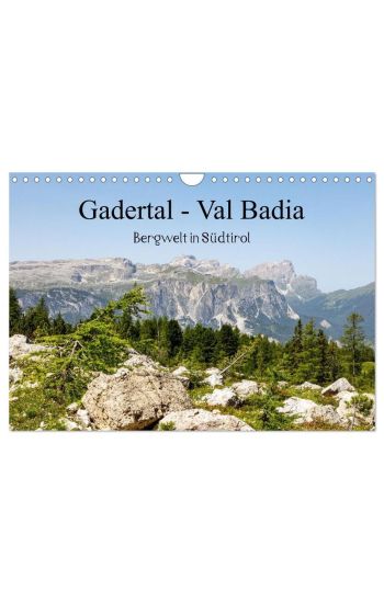 Gadertal - Val Badia (Wandkalender 2026 DIN A4 quer), CALVENDO Monatskalender