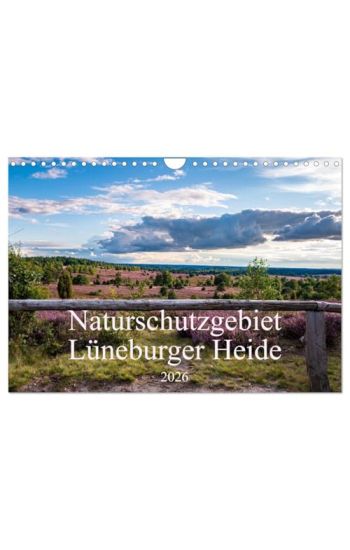 Naturschutzgebiet Lüneburger Heide (Wandkalender 2026 DIN A4 quer), CALVENDO Monatskalender