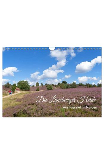 Die Lüneburger Heide - Ausflugsziel im Norden (Wandkalender 2026 DIN A4 quer), CALVENDO Monatskalender