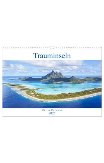 Trauminseln - Matteo Colombo (Wandkalender 2026 DIN A3 quer), CALVENDO Monatskalender