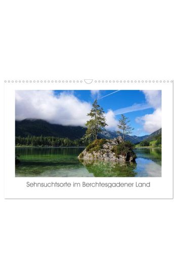 Sehnsuchtsorte im Berchtesgadener Land (Wandkalender 2026 DIN A3 quer), CALVENDO Monatskalender