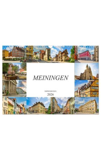 Meiningen Impressionen (Wandkalender 2026 DIN A3 quer), CALVENDO Monatskalender