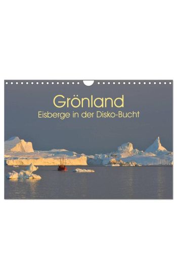 Grönland: Eisberge in der Disko Bucht (Wandkalender 2026 DIN A4 quer), CALVENDO Monatskalender