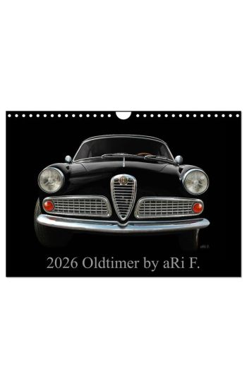 2026 Oldtimer by aRi F. (Wandkalender 2026 DIN A4 quer), CALVENDO Monatskalender