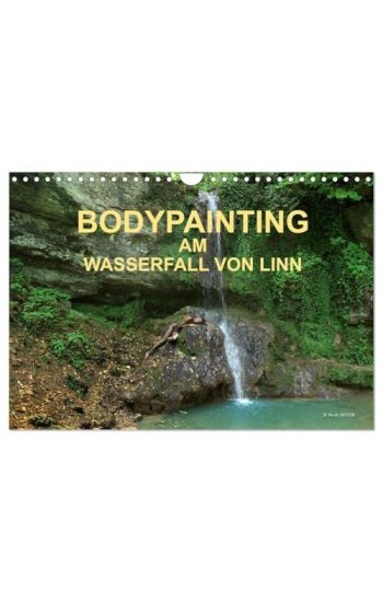 BODYPAINTING AM WASSERFALL VON LINN (Wandkalender 2026 DIN A4 quer), CALVENDO Monatskalender