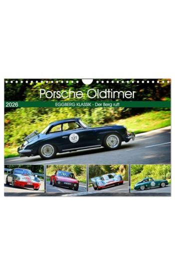 Porsche Oldtimer - EGGBERG KLASSIK - Der Berg ruft (Wandkalender 2026 DIN A4 quer), CALVENDO Monatskalender