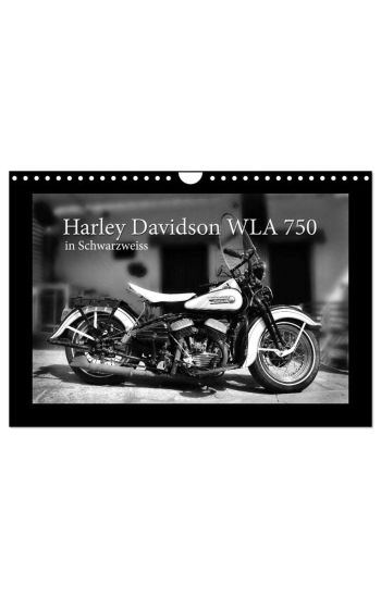 Harley Davidson WLA 750 in Schwarzweiss (Wandkalender 2026 DIN A4 quer), CALVENDO Monatskalender