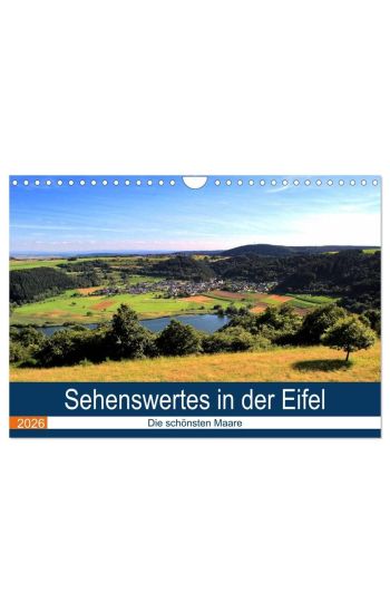 Sehenswertes in der Eifel - Die schönsten Maare (Wandkalender 2026 DIN A4 quer), CALVENDO Monatskalender