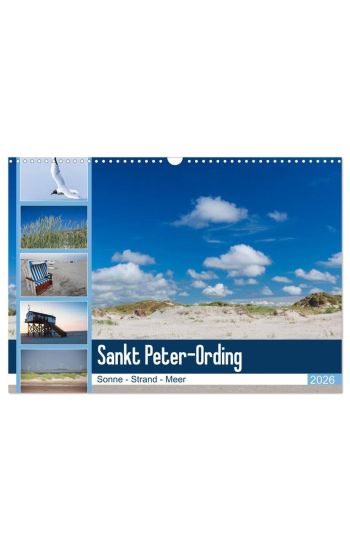 Sankt Peter-Ording. Sonne - Strand - Meer (Wandkalender 2026 DIN A3 quer), CALVENDO Monatskalender