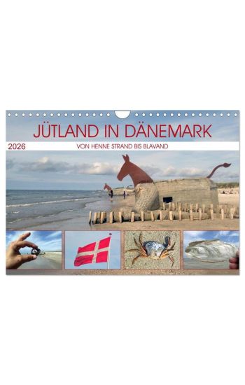 Jütland in Dänemark - Von Henne Strand bis Blavand (Wandkalender 2026 DIN A4 quer), CALVENDO Monatskalender