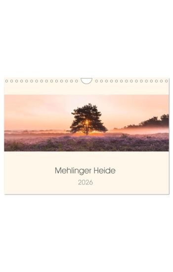 Mehlinger Heide (Wandkalender 2026 DIN A4 quer), CALVENDO Monatskalender