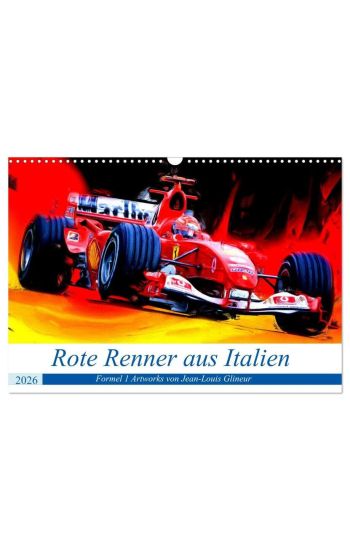 Rote Renner aus Italien (Wandkalender 2026 DIN A3 quer), CALVENDO Monatskalender