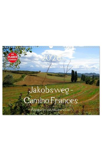 Jakobsweg - Camino Frances (Wandkalender 2026 DIN A3 quer), CALVENDO Monatskalender