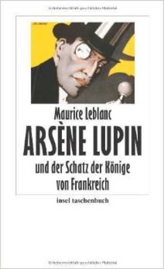 Arsène Lupin und der Schatz der Könige von Frankreich