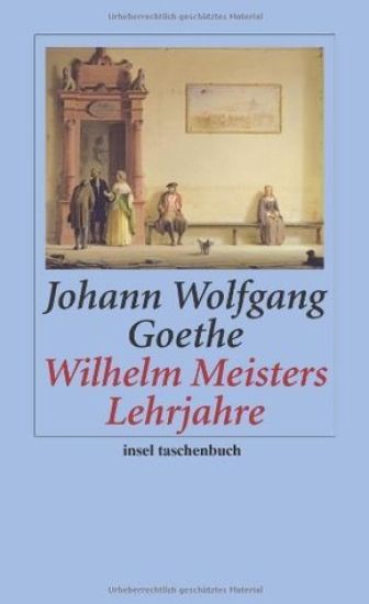 Wilhelm Meisters Lehrjahre