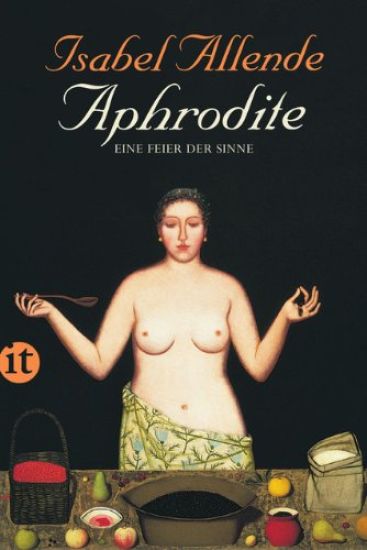 Aphrodite - Eine Feier der Sinne