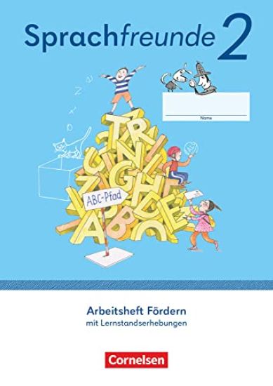 Sprachfreunde 2. Schuljahr. Arbeitsheft Fördern - Östliche Bundesländer und Berlin