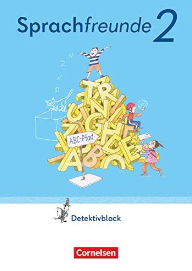 Sprachfreunde  2. Schuljahr. Detektivblock mit Aufgaben zum Fordern - Östliche Bundesländer und Berlin