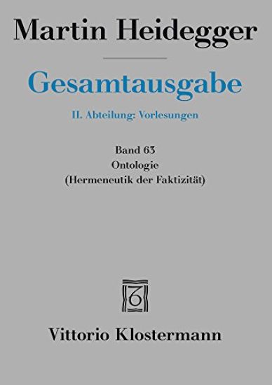 Martin Heidegger, Ontologie. Hermeneutik Der Faktizitat