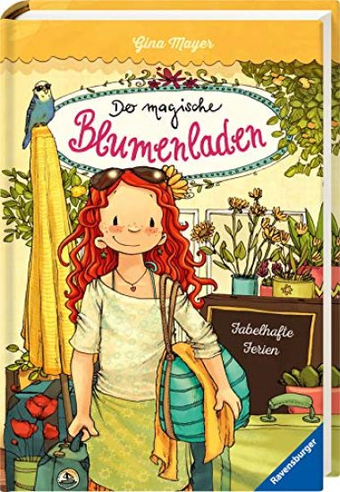 Der magische Blumenladen, Band 8: Fabelhafte Ferien