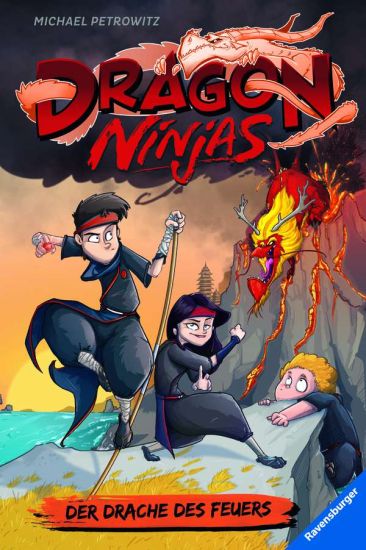 Dragon Ninjas, Band 2: Der Drache des Feuers