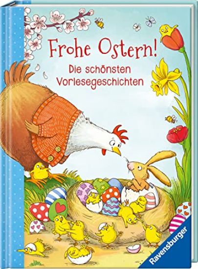 Frohe Ostern! - Die schönsten Vorlesegeschichten