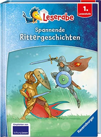Spannende Rittergeschichten - Leserabe ab 1. Klasse - Erstlesebuch für Kinder ab 6 Jahren