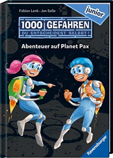 Lenk, F: 1000 Gefahren junior - Abenteuer auf Planet Pax