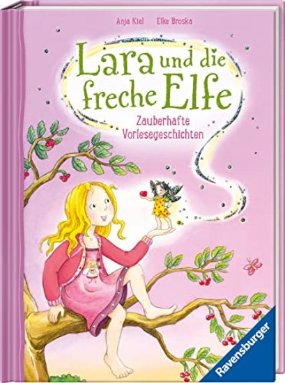 Lara und die freche Elfe