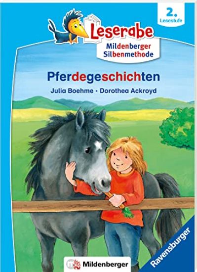 Leserabe - mit Mildenberger Silbenmethode - Pferdegeschichten