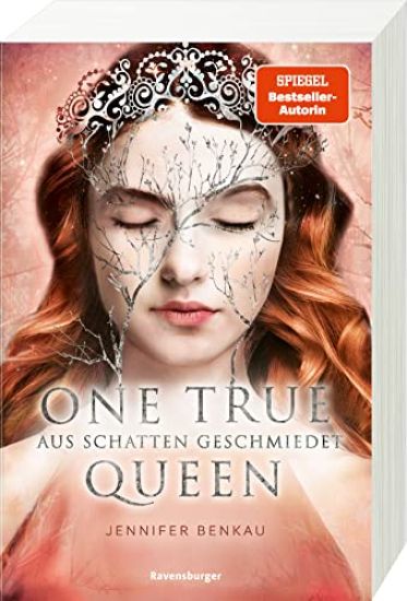 One True Queen, Band 2: Aus Schatten geschmiedet (Epische Romantasy von SPIEGEL-Bestsellerautorin Jennifer Benkau)